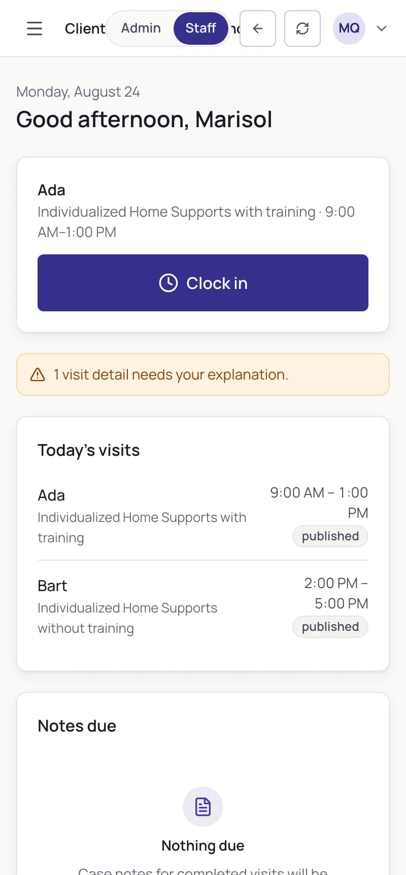 The staff view on a phone: today's visits and a one-tap clock in